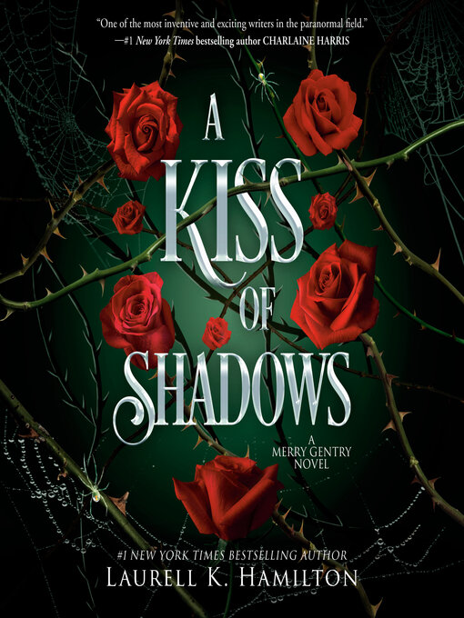 Title details for A Kiss of Shadows by Laurell K. Hamilton - Wait list